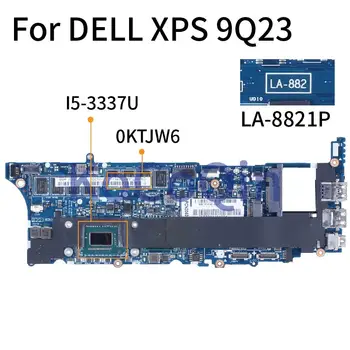Için DELL XPS 9Q23 I5-3337U Dizüstü Anakart LA-8821P 0KTJW6 SR0XL 4 GB RAM Laptop Anakart