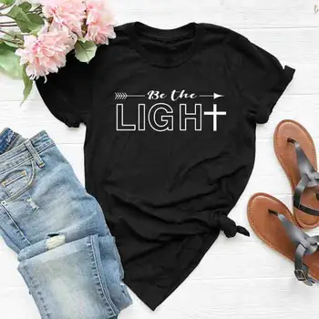 Işık Hıristiyan T-Shirt Hipster Kadın Hıristiyan Hediye Tee Rahat Yaz İnanç Ok Kilise Din alıntı t shirt tops