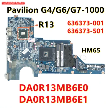 DA0R13MB6E0 DA0R13MB6E1 HP Pavilion G4-1000 G6-1000 G7-1000 R13 Laptop Anakart 636373-001 636373-501 HM65 DDR3 %100 % Test