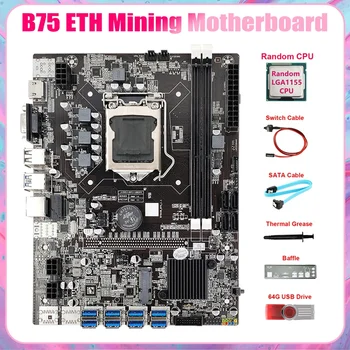 B75 8USB BTC Madencilik Anakart + Rastgele CPU + 64G USB Sürücü+SATA Kablosu+Anahtarı Kablosu+Termal Gres+Bölme ETH Madenci